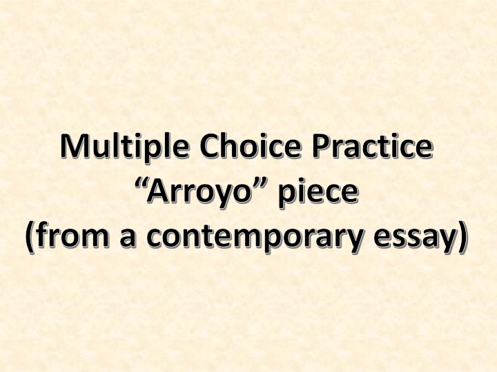 multiple choice practice arroyo piece from