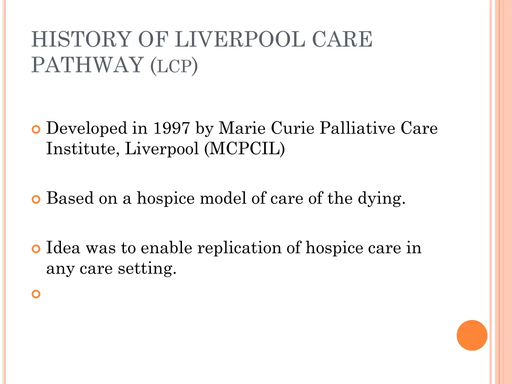 history of liverpool care pathway lcp