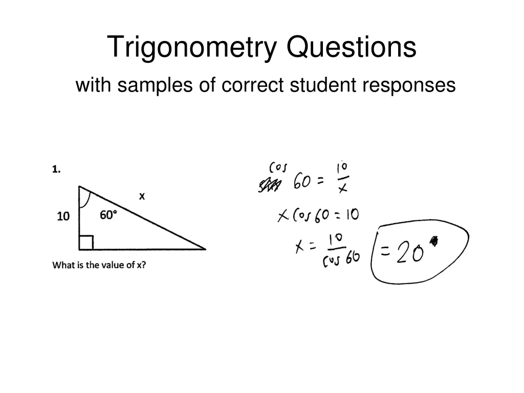 trigonometry questions with samples of correct