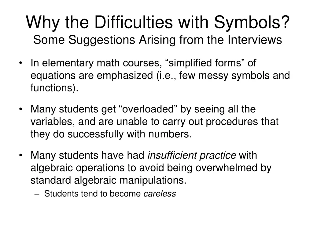 why the difficulties with symbols some