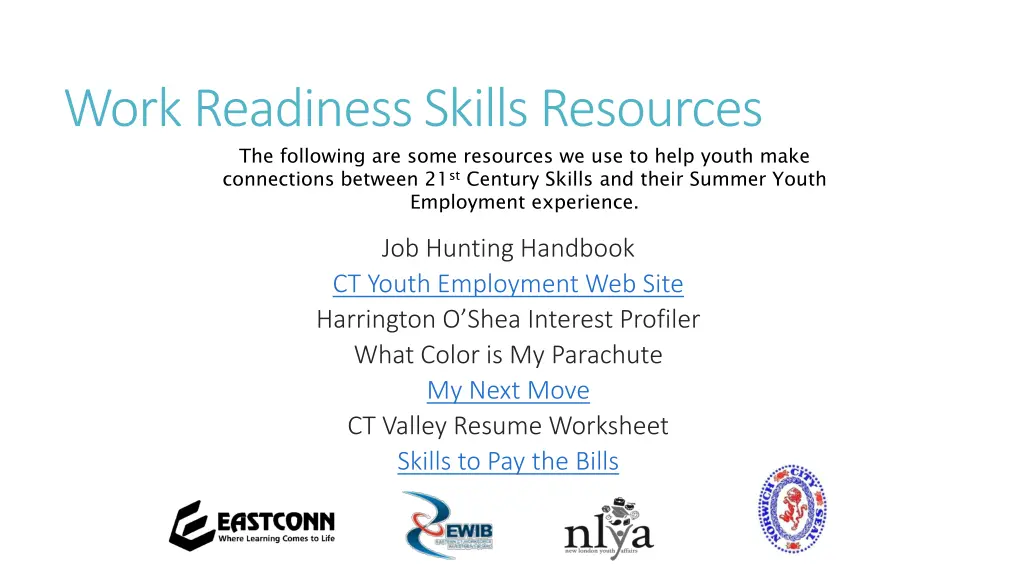 work readiness skills resources the following