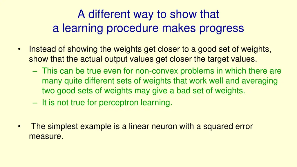 a different way to show that a learning procedure