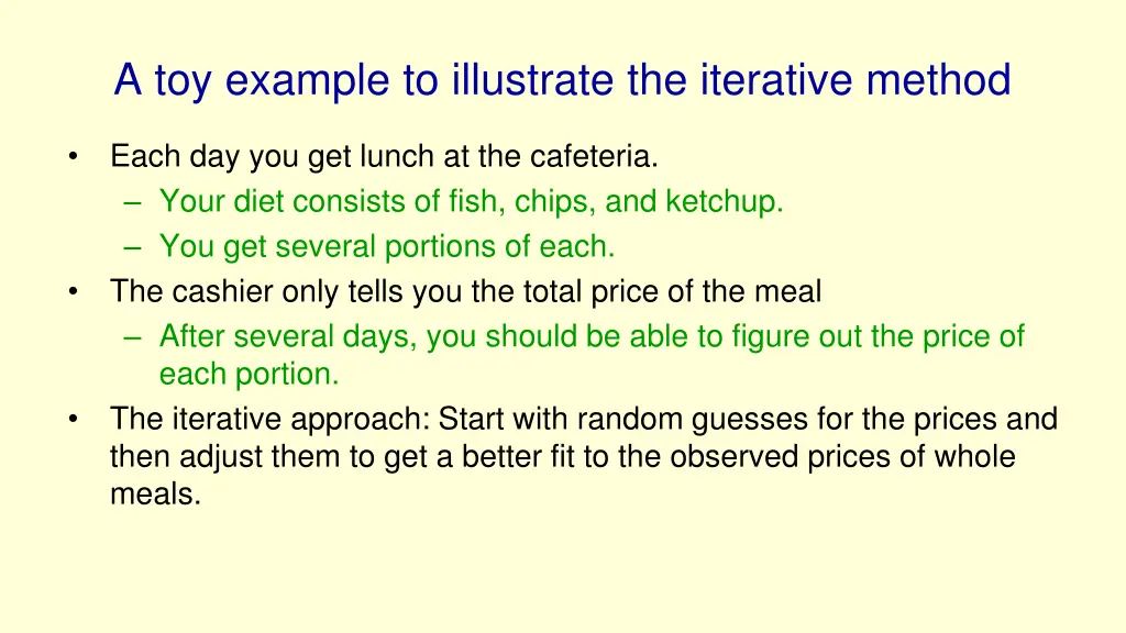 a toy example to illustrate the iterative method