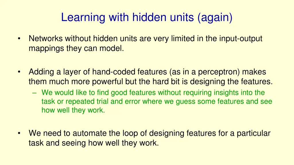 learning with hidden units again