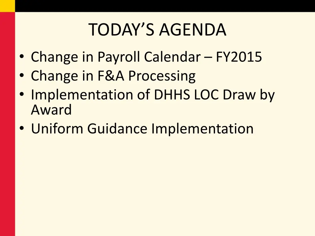 today s agenda 1