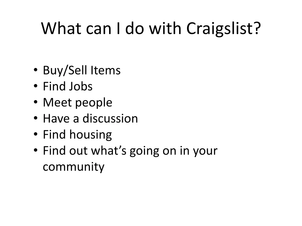 what can i do with craigslist