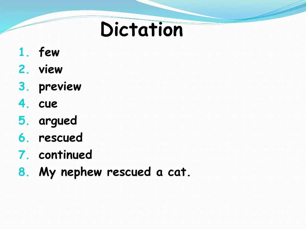 dictation