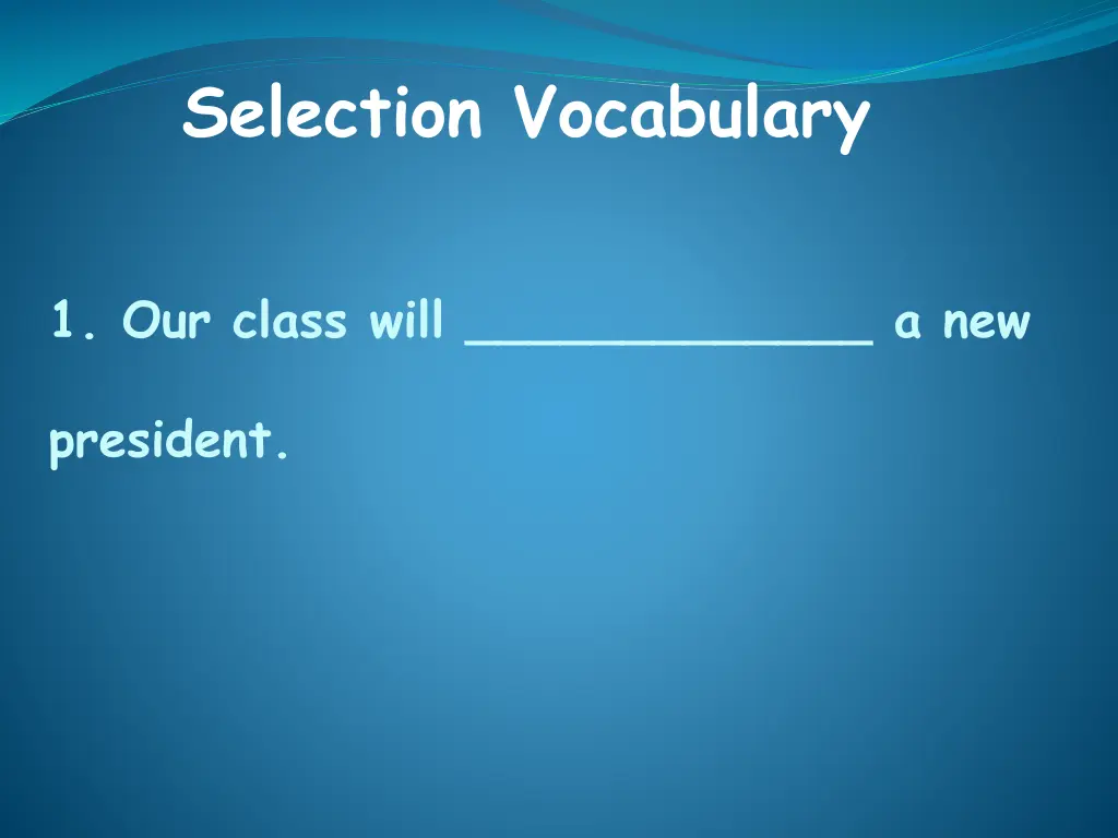 selection vocabulary