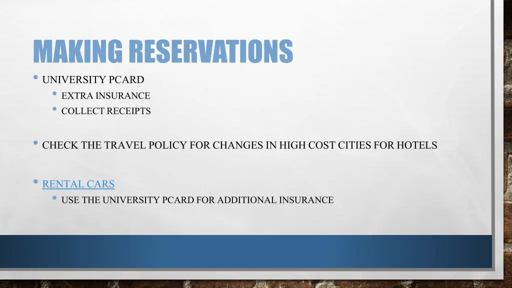 making reservations university pcard extra