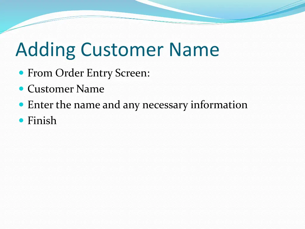 adding customer name