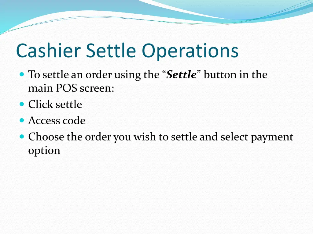 cashier settle operations