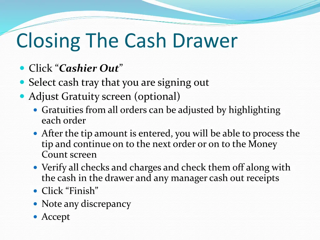 closing the cash drawer