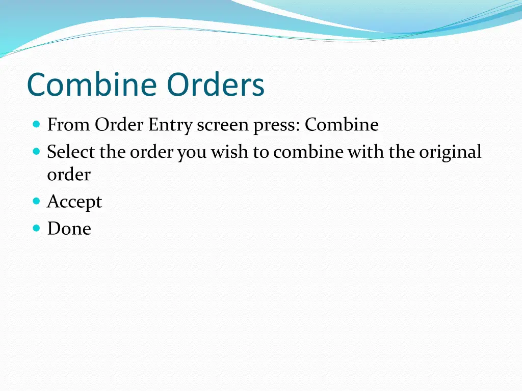 combine orders