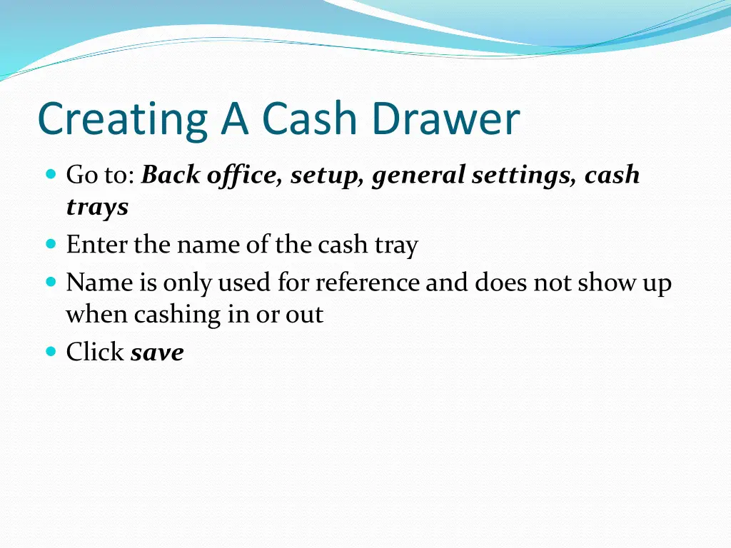 creating a cash drawer