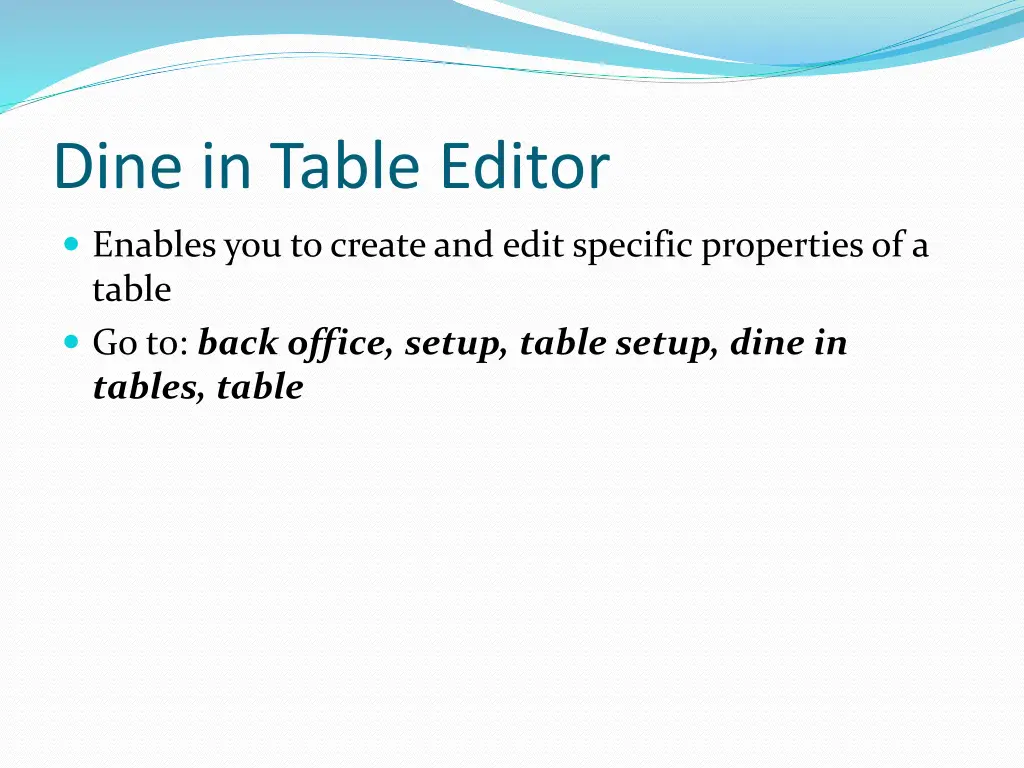 dine in table editor