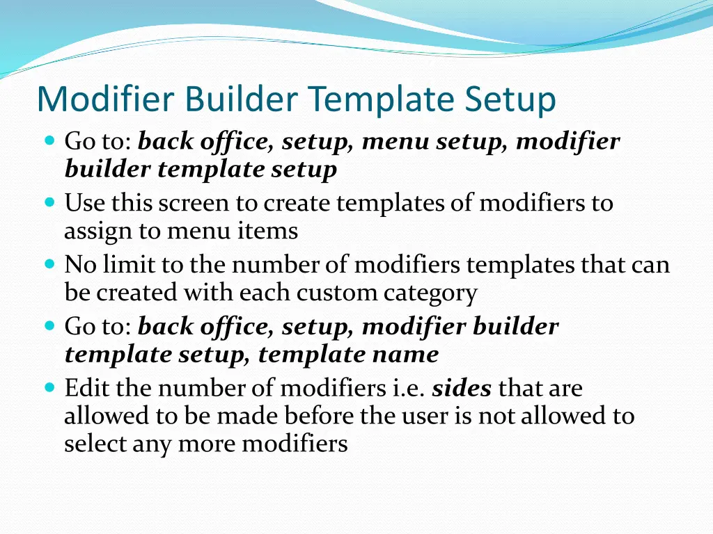 modifier builder template setup go to back office