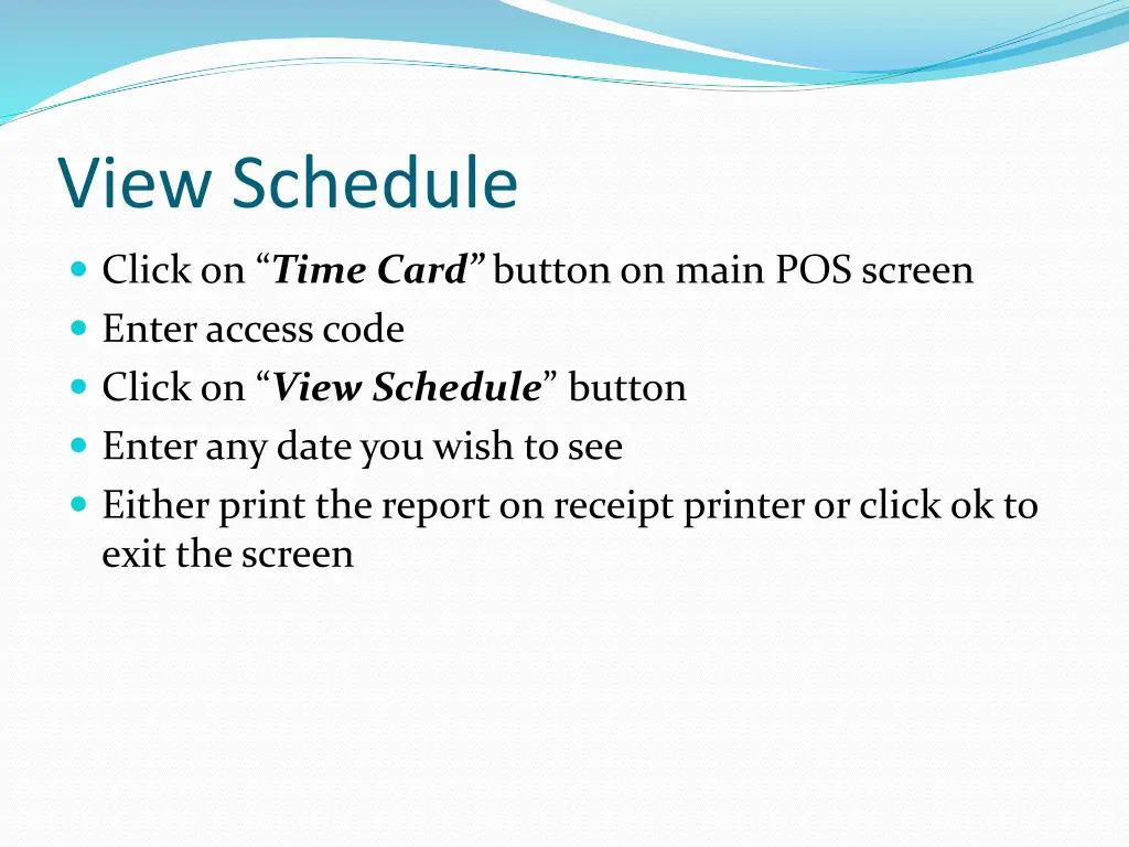 view schedule