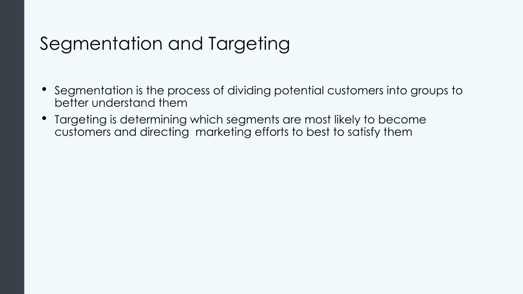 segmentation and targeting