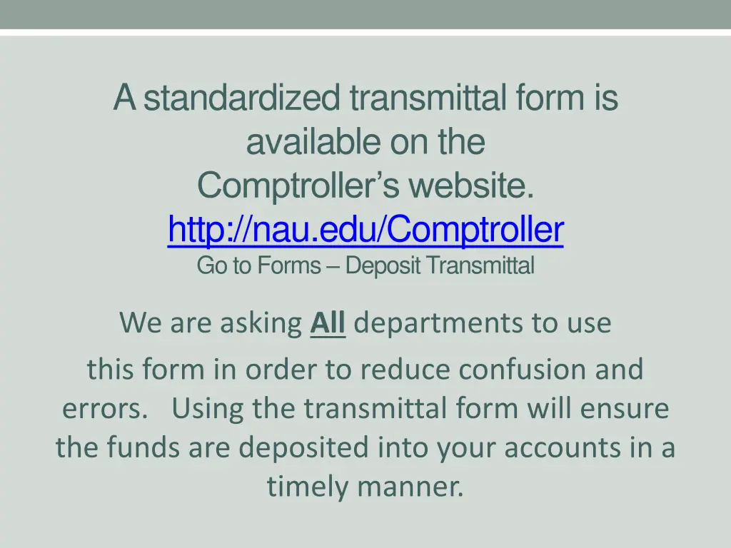 a standardized transmittal form is available