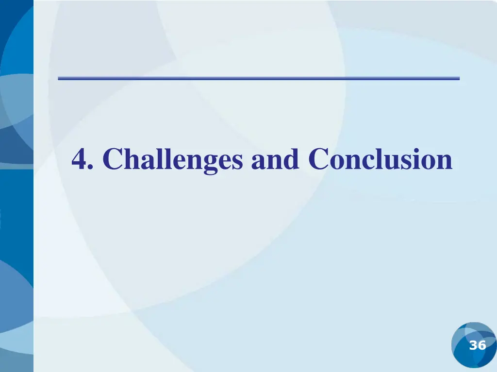 4 challenges and conclusion