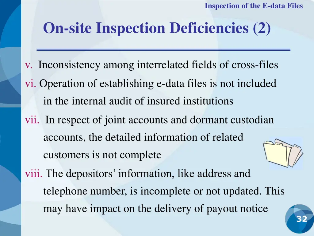 inspection of the e data files 9