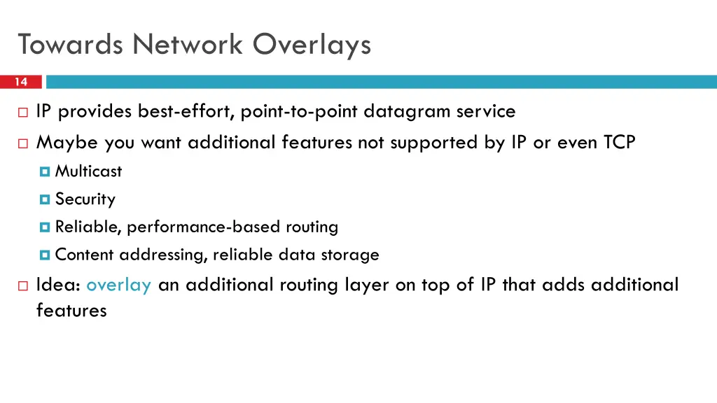 towards network overlays