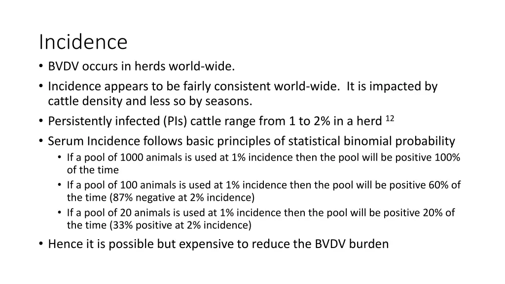 incidence bvdv occurs in herds world wide