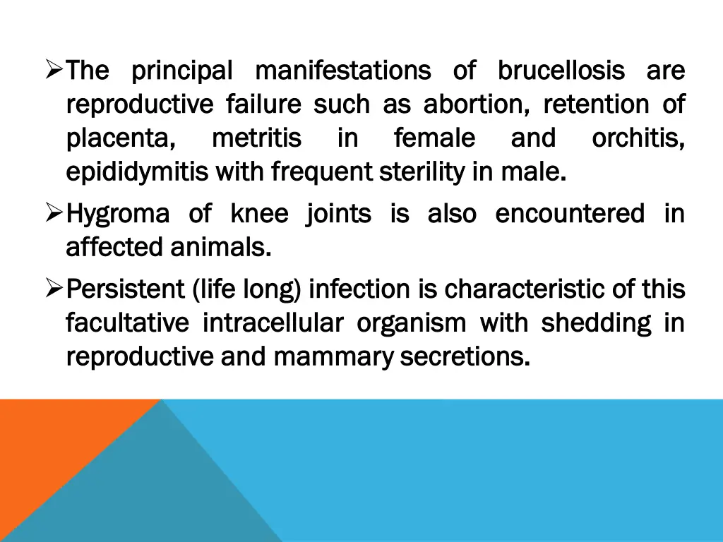 the the principal principal manifestations