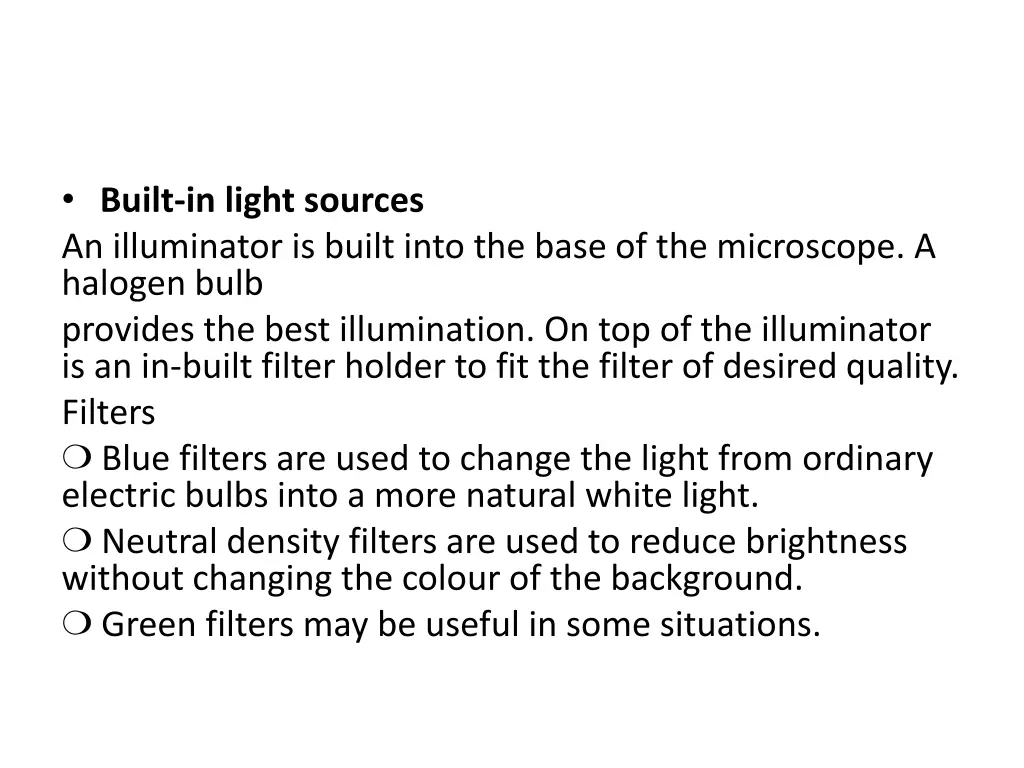 built in light sources an illuminator is built