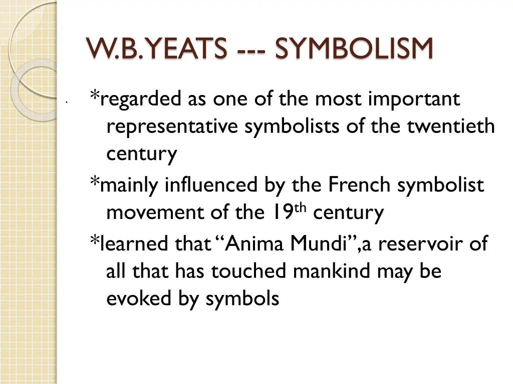 w b yeats symbolism