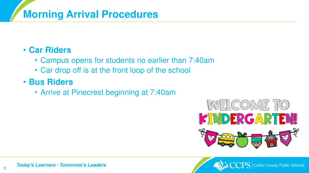 morning arrival procedures