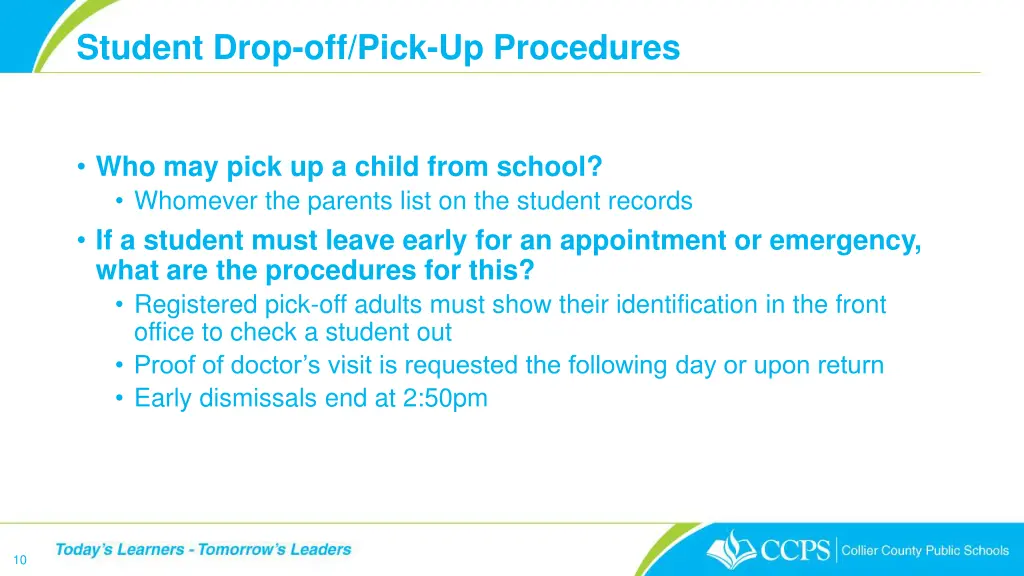 student drop off pick up procedures