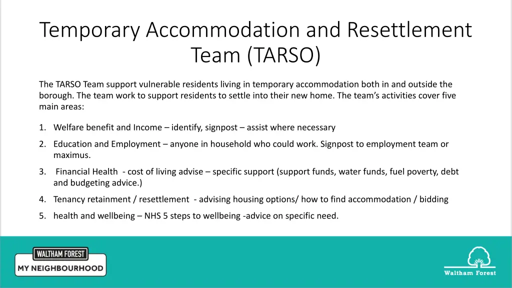 temporary accommodation and resettlement team