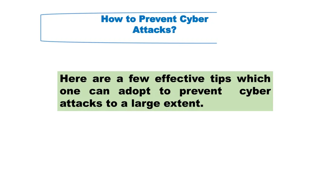 how to prevent cyber how to prevent cyber attacks