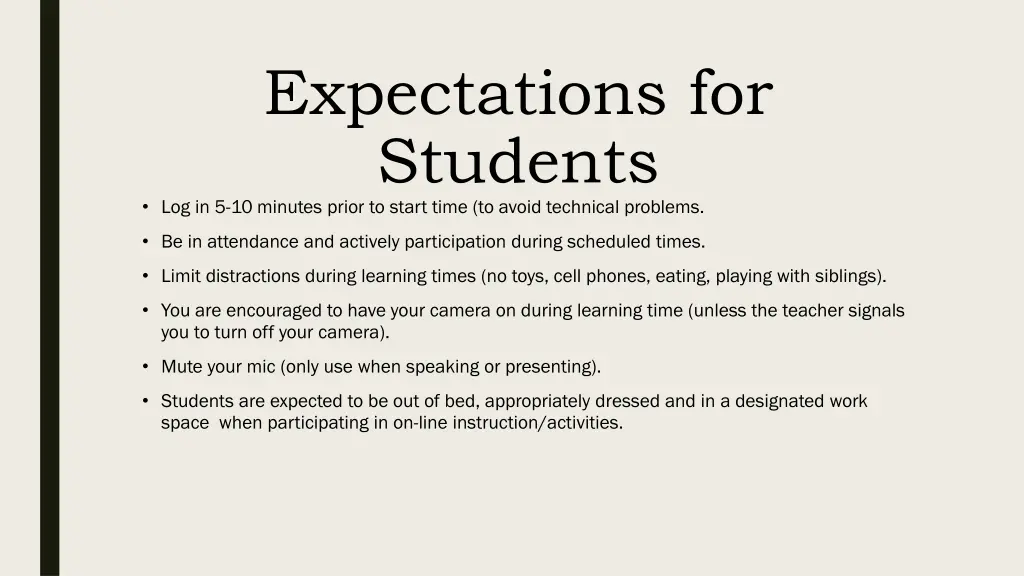 expectations for students log in 5 10 minutes