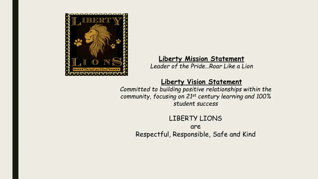 liberty mission statement leader of the pride