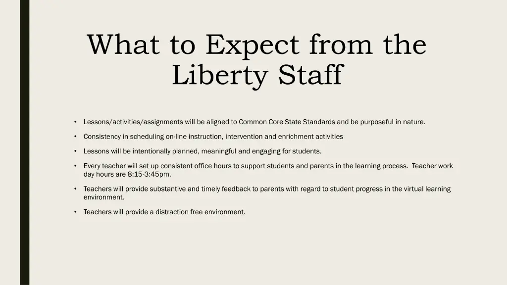 what to expect from the liberty staff