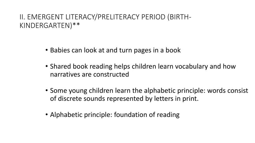 ii emergent literacy preliteracy period birth