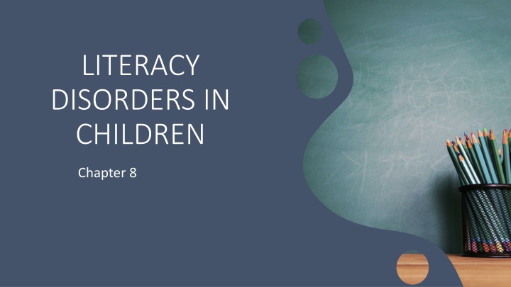 literacy disorders in children