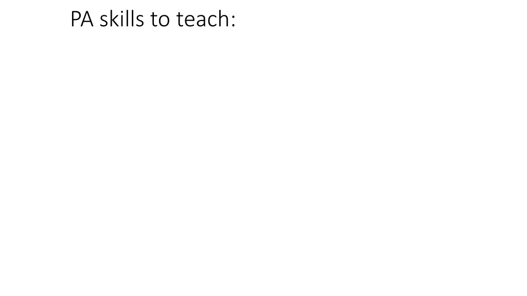 pa skills to teach