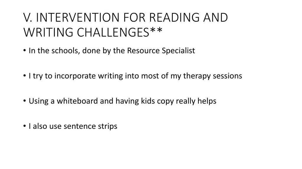 v intervention for reading and writing challenges