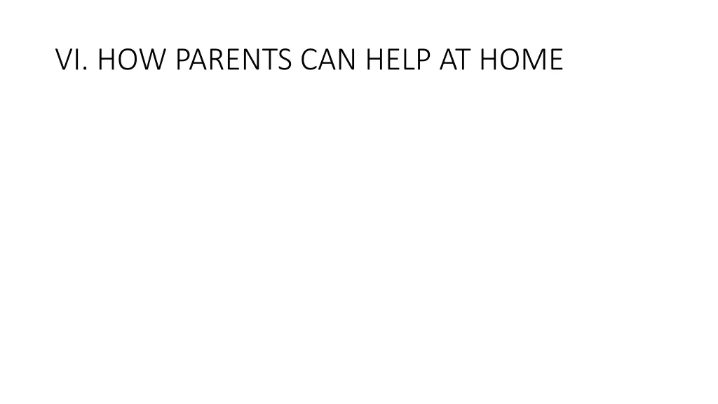 vi how parents can help at home