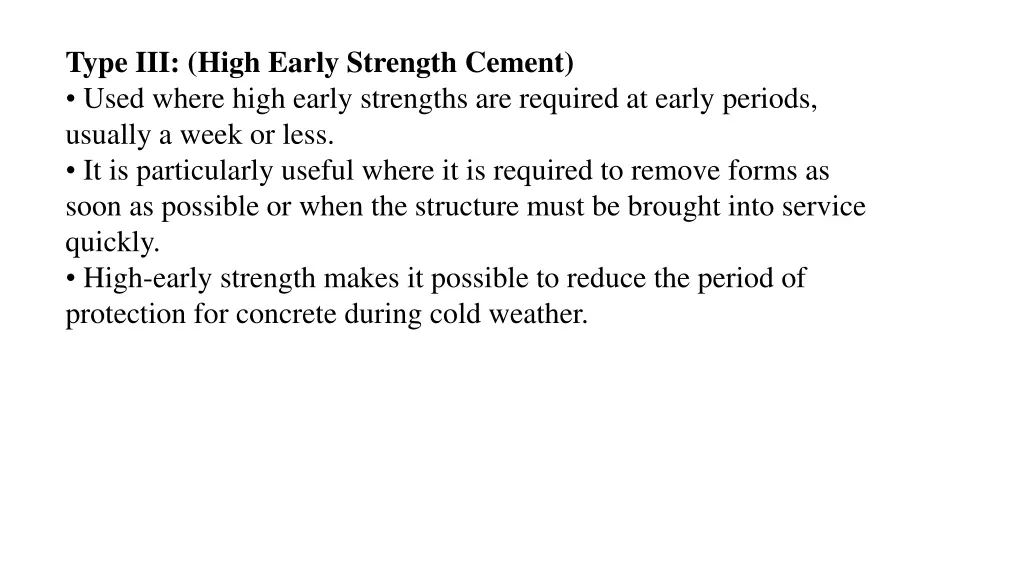 type iii high early strength cement used where