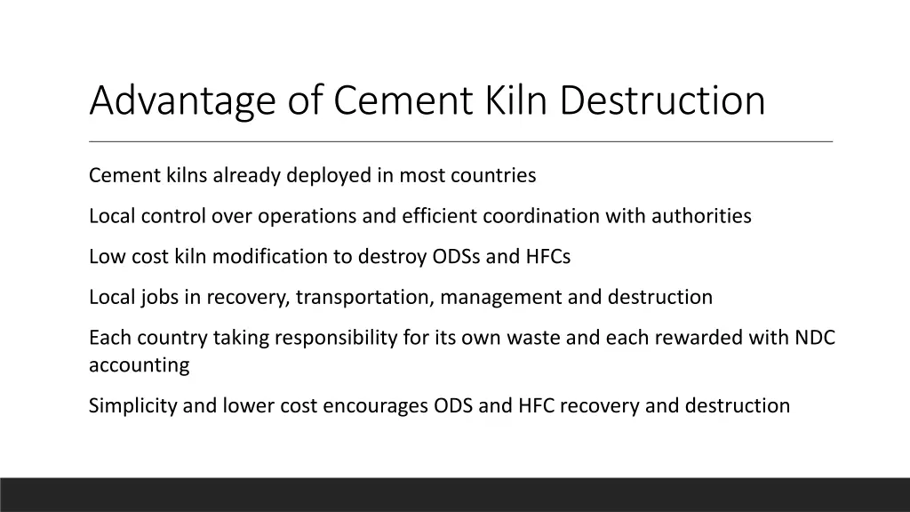 advantage of cement kiln destruction