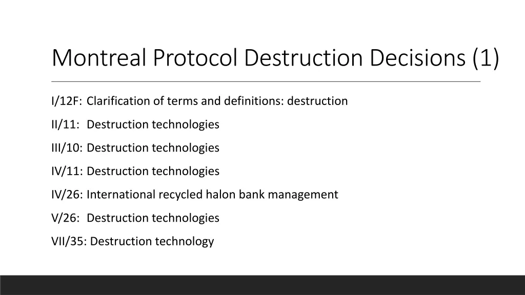 montreal protocol destruction decisions 1