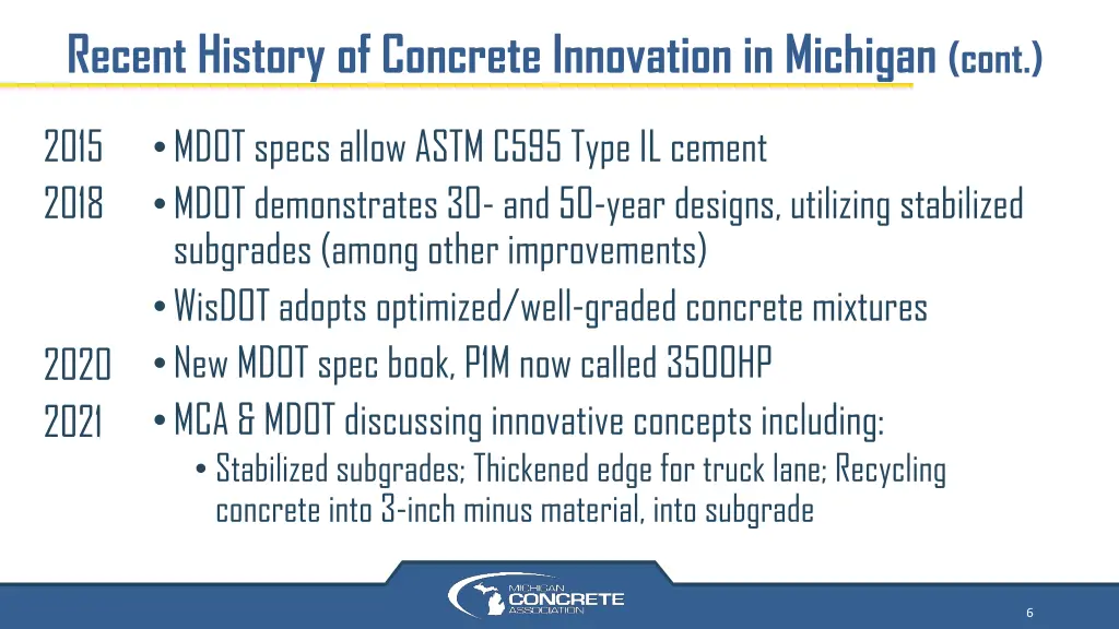 recent history of concrete innovation in michigan 2