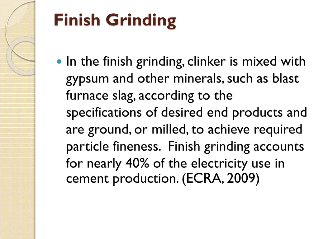 finish grinding