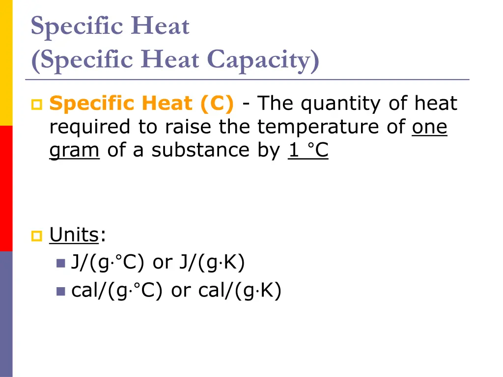 specific heat specific heat capacity