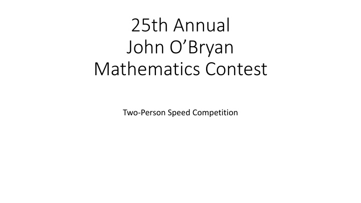 25th annual john o bryan mathematics contest