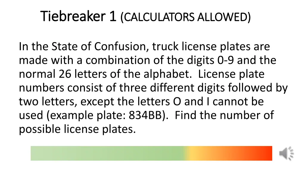 tiebreaker 1 tiebreaker 1 calculators allowed